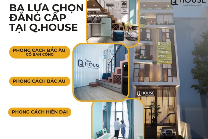 Trải Nghiệm Cuộc Sống Đẳng Cấp Với Căn Hộ Tại Q.House